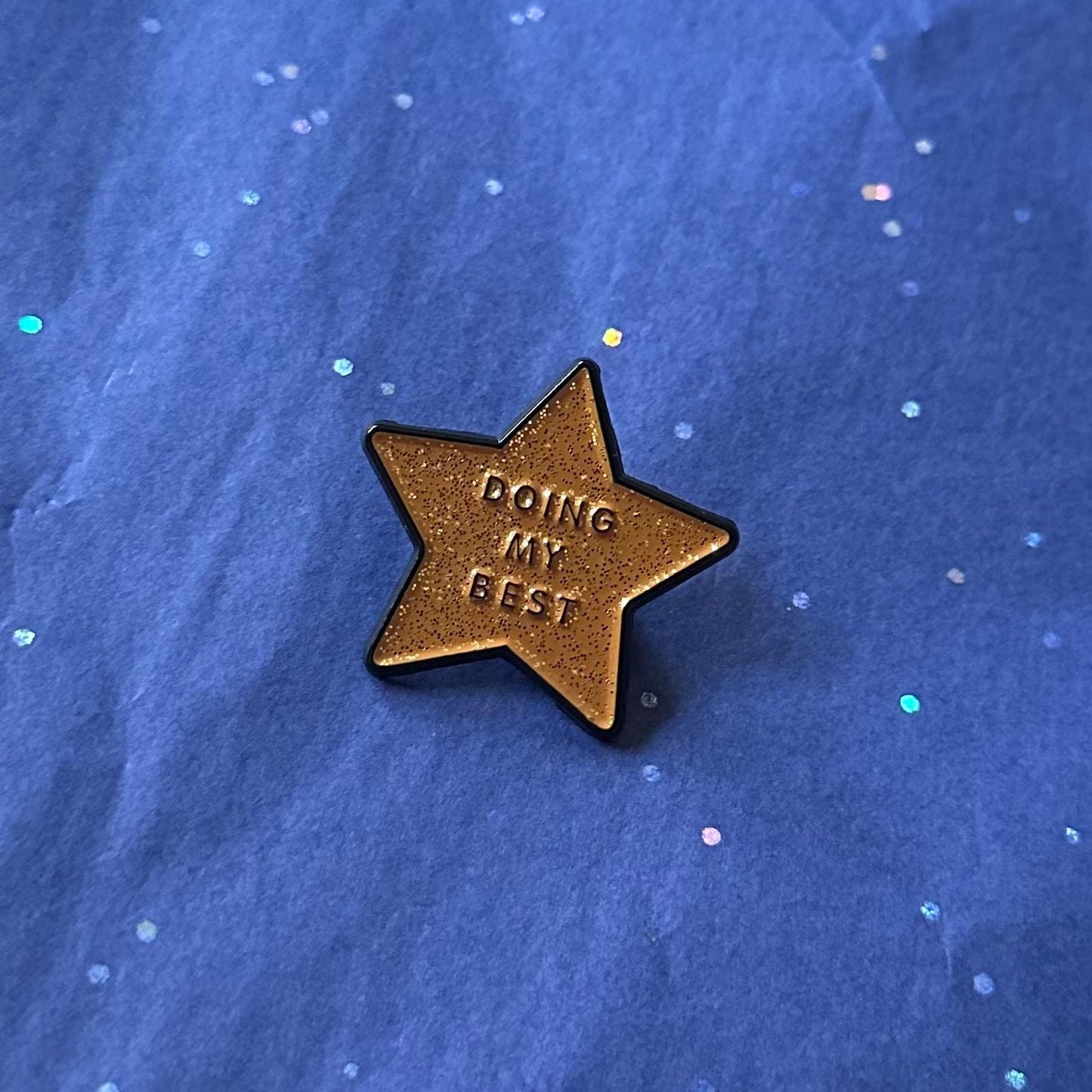 Doing My Best Enamel Pin