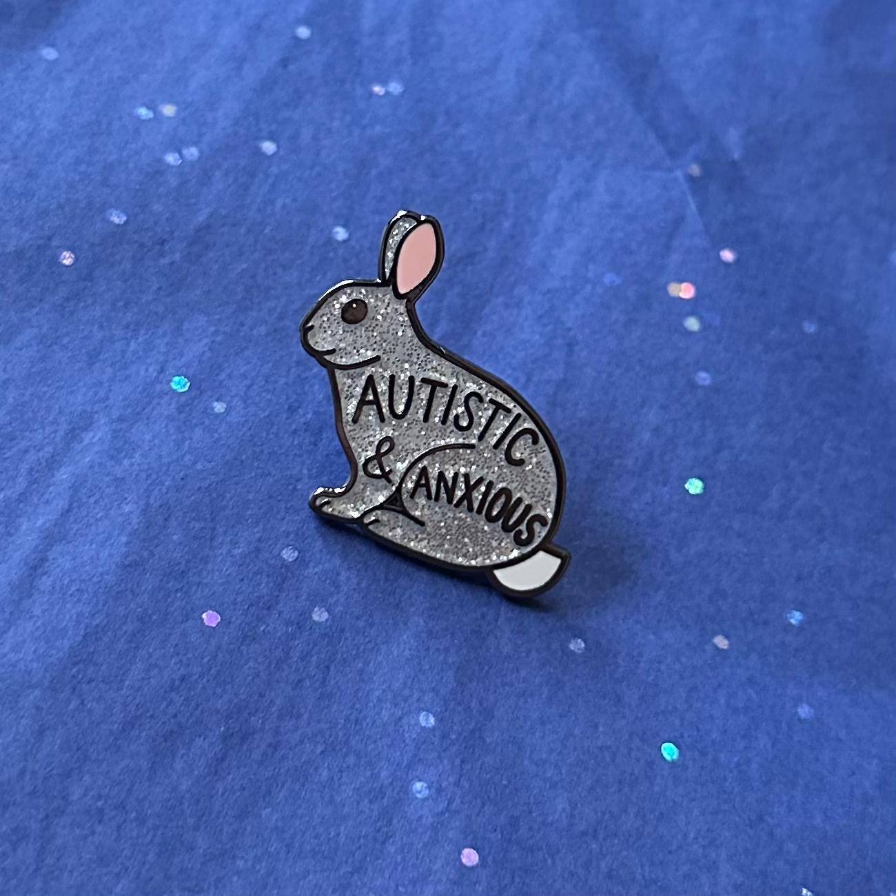 Autistic and Anxious Rabbit Pin